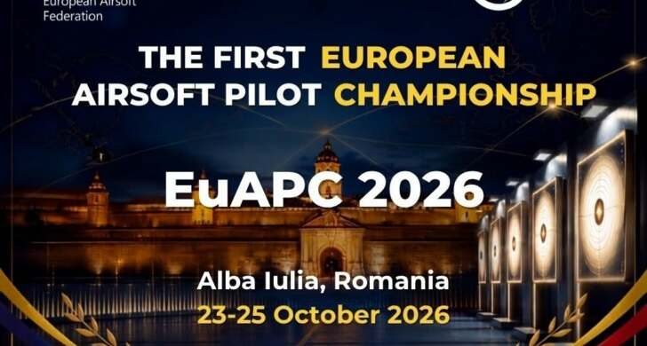 THE FIRST EUROPEAN AIRSOFT PILOT CHAMPIONSHIP EUAPC 2026 Alba lulia, Romania 23-25 October 2026